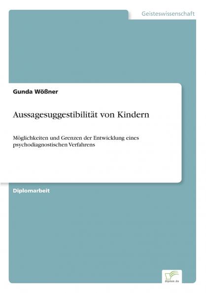 Aussagesuggestibilität von Kindern