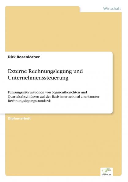 Externe Rechnungslegung und Unternehmenssteuerung