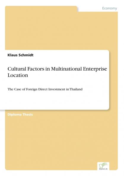 Cultural Factors in Multinational Enterprise Location