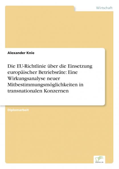 Die EU-Richtlinie über die Einsetzung europäischer Betriebsräte