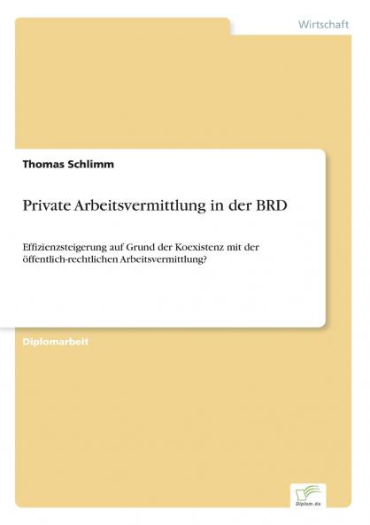 Private Arbeitsvermittlung in der BRD