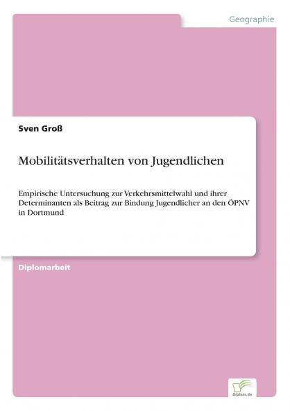 Mobilitätsverhalten von Jugendlichen