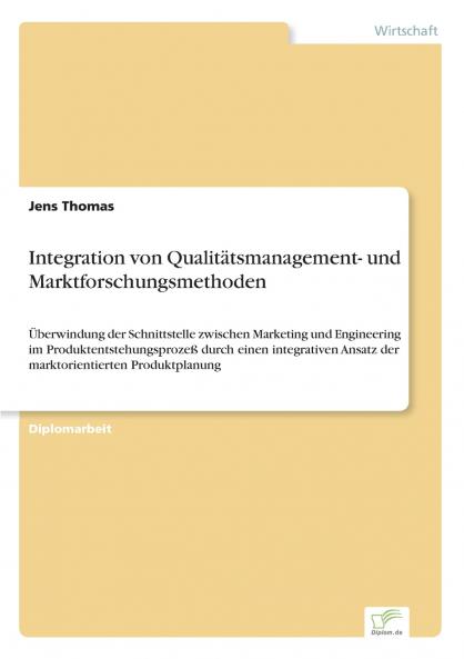 Integration von Qualit��tsmanagement- und Marktforschungsmethoden