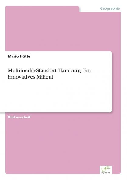 Multimedia-Standort Hamburg