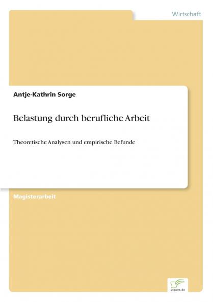 Belastung durch berufliche Arbeit
