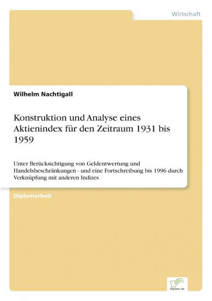 Konstruktion und Analyse eines Aktienindex für den Zeitraum 1931 bis 1959