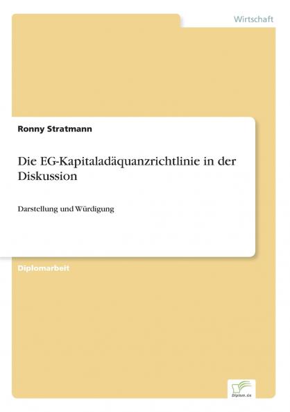 Die EG-Kapitaladäquanzrichtlinie in der Diskussion