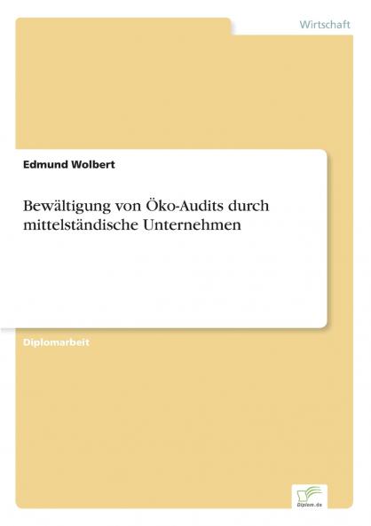 Bewältigung von Öko-Audits durch mittelständische Unternehmen