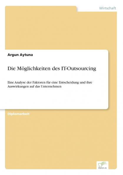 Die Möglichkeiten des IT-Outsourcing