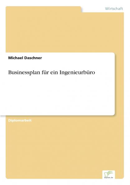 Businessplan für ein Ingenieurbüro