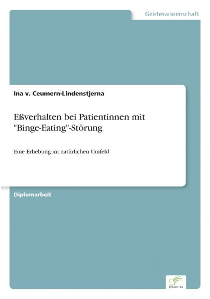 Eßverhalten bei Patientinnen mit Binge-Eating-Störung