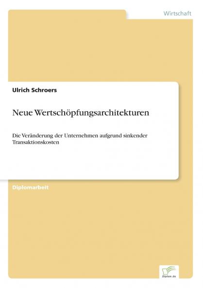 Neue Wertschöpfungsarchitekturen