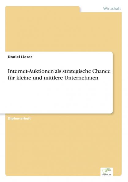 Internet-Auktionen als strategische Chance für kleine und mittlere Unternehmen