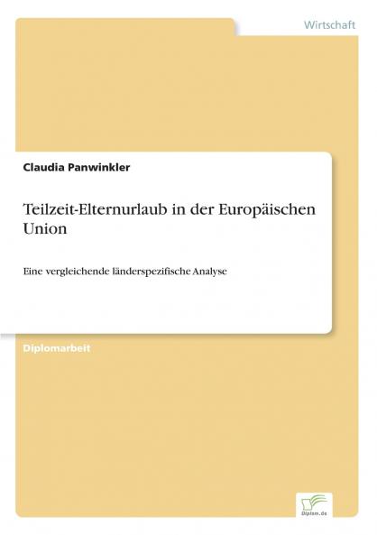 Teilzeit-Elternurlaub in der Europäischen Union