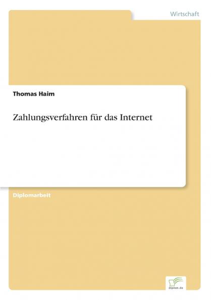 Zahlungsverfahren für das Internet