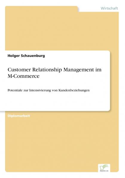 Customer Relationship Management im M-Commerce