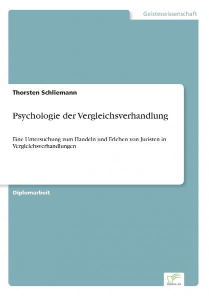 Psychologie der Vergleichsverhandlung