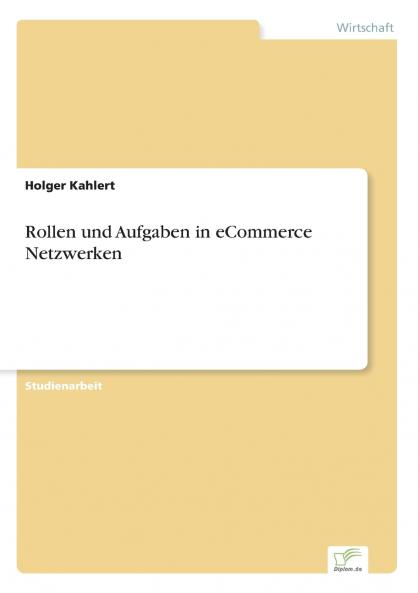Rollen und Aufgaben in eCommerce Netzwerken
