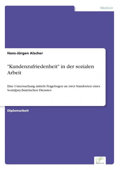 Kundenzufriedenheit in der sozialen Arbeit