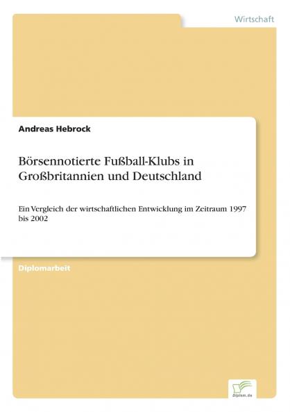 Börsennotierte Fußball-Klubs in Großbritannien und Deutschland