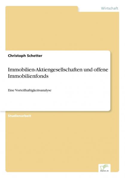 Immobilien-Aktiengesellschaften und offene Immobilienfonds