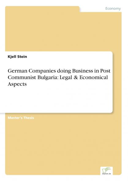German Companies doing Business in Post Communist Bulgaria