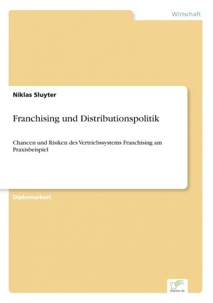 Franchising und Distributionspolitik