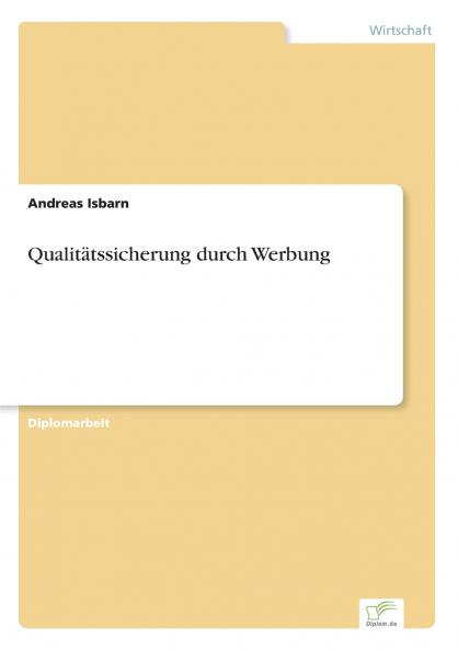 Qualitätssicherung durch Werbung