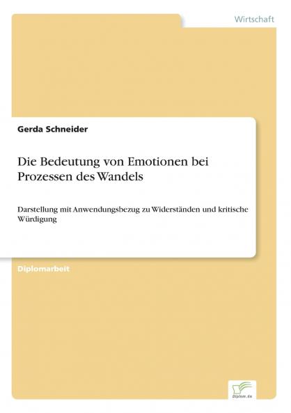 Die Bedeutung von Emotionen bei Prozessen des Wandels
