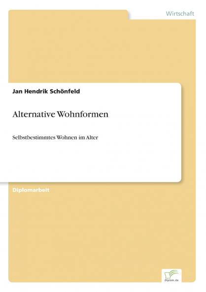 Alternative Wohnformen