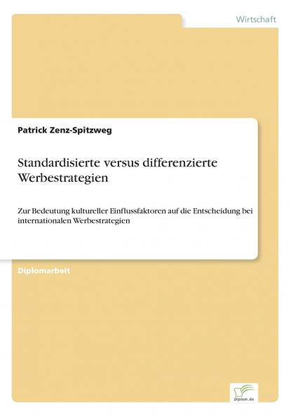 Standardisierte versus differenzierte Werbestrategien