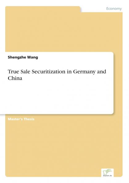 True Sale Securitization in Germany and China