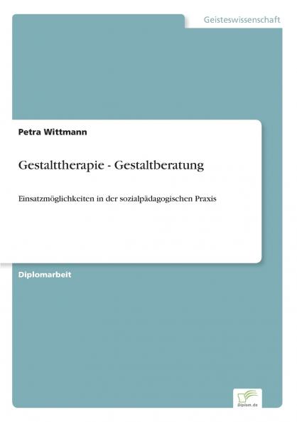 Gestalttherapie - Gestaltberatung