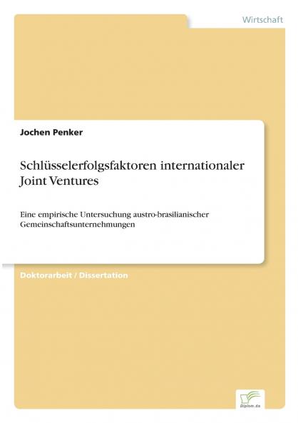 Schlüsselerfolgsfaktoren internationaler Joint Ventures