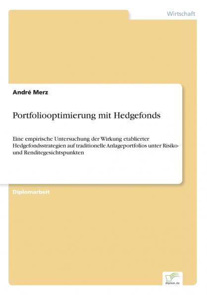 Portfoliooptimierung mit Hedgefonds
