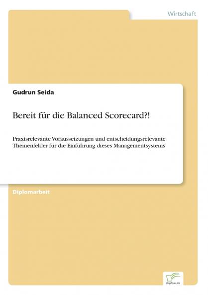 Bereit für die Balanced Scorecard?!