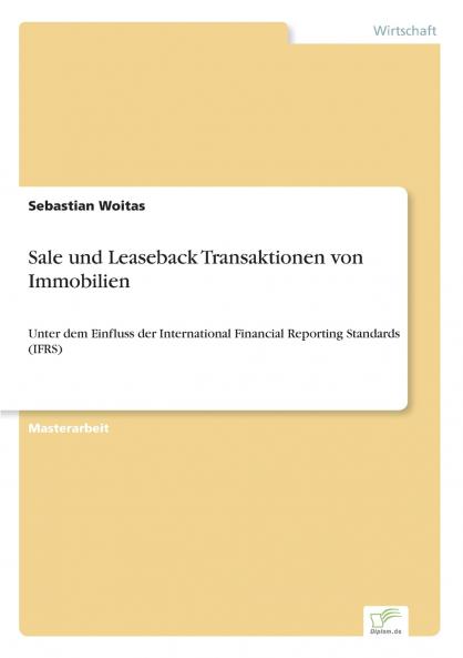Sale und Leaseback Transaktionen von Immobilien