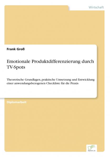 Emotionale Produktdifferenzierung durch TV-Spots