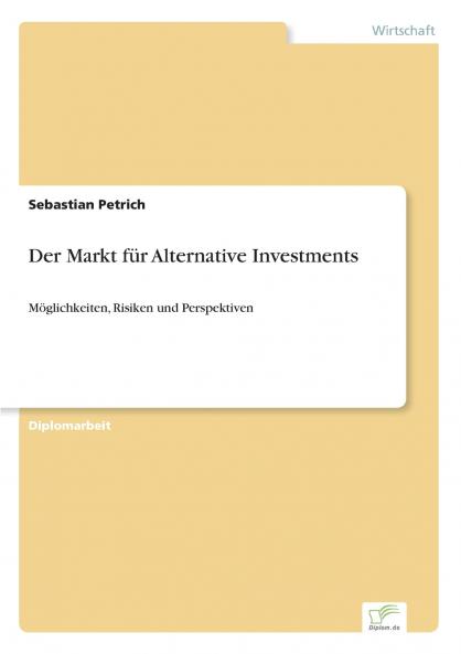 Der Markt für Alternative Investments