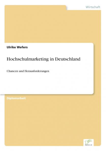 Hochschulmarketing in Deutschland