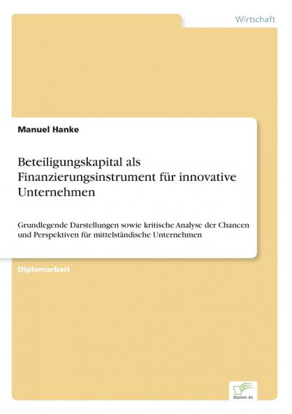 Beteiligungskapital als Finanzierungsinstrument für innovative Unternehmen