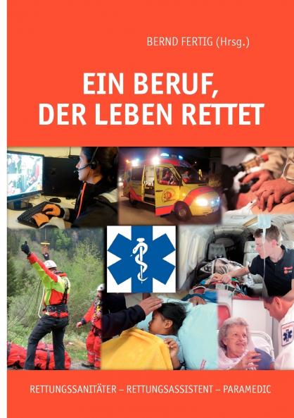 Ein Beruf der Leben rettet
