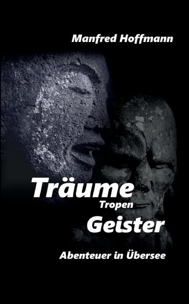 Träume Tropen Geister