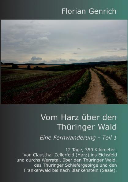 Vom Harz über den Thüringer Wald
