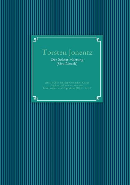 Der Soldat Hartung (Großdruck)