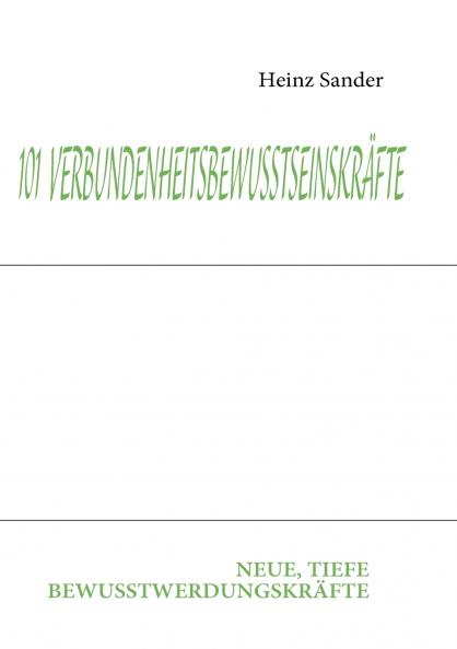 101  VERBUNDENHEITSBEWUSSTSEINSKRÄFTE