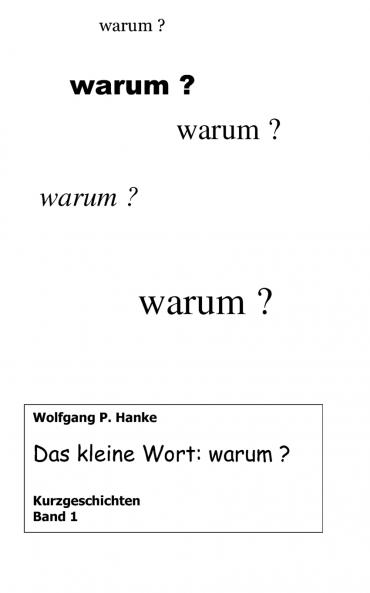 Das kleine Wort warum