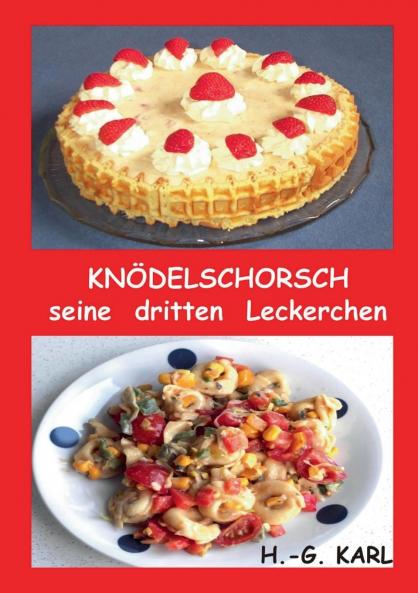 Knödelschorsch seine dritten Leckerchen