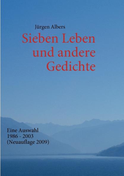 Sieben Leben und andere Gedichte