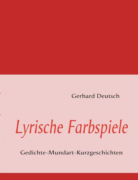 Lyrische Farbspiele